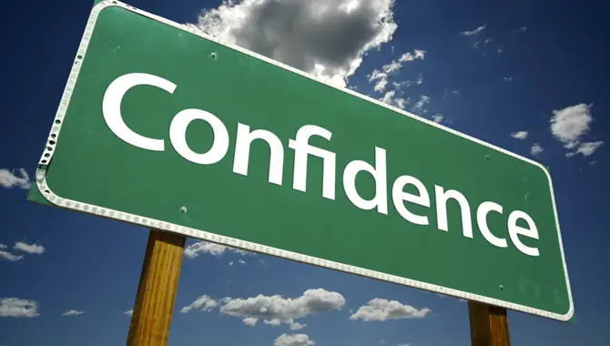 Have Confidence