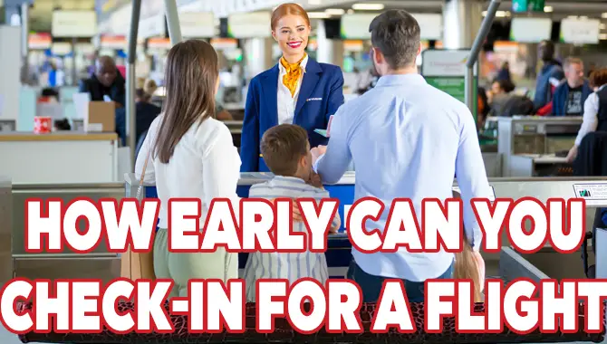 How early can you check-in for a flight