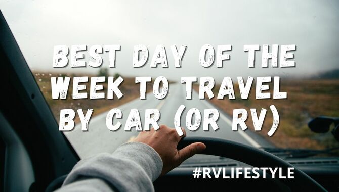 What is the safest day of the week to drive?