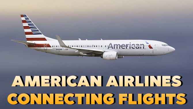 American Airlines Connecting Flights