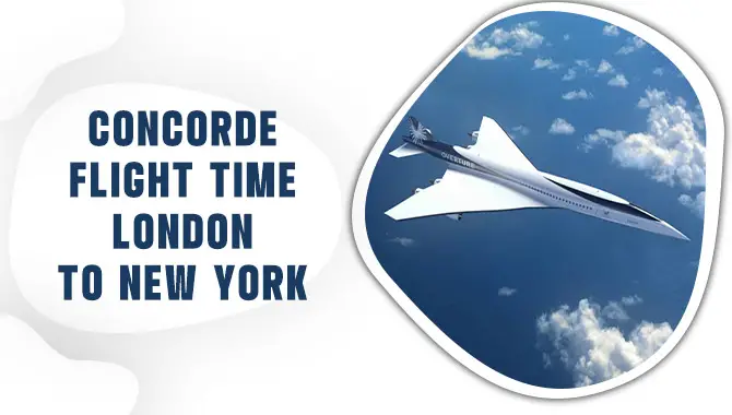Concorde Flight Time London To New York