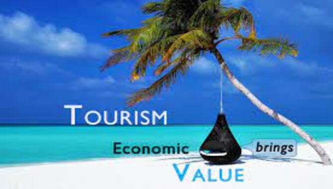 Advantages Of Tourism