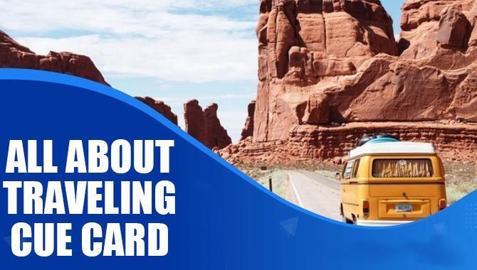 All About Traveling Cue Card 