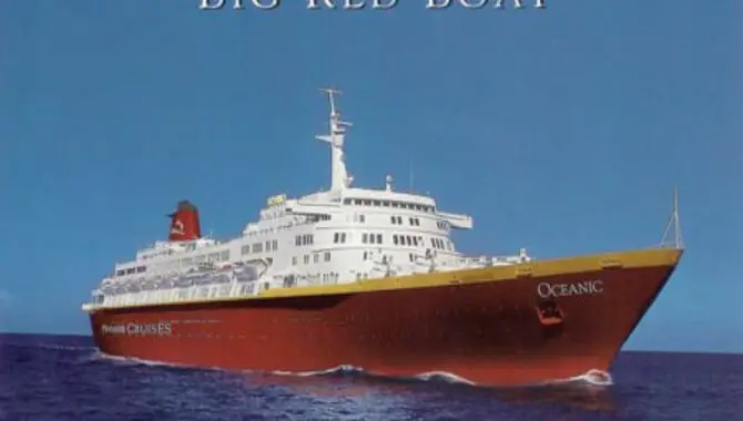 How Do You Get A Big Red Boat And How Much Does It Cost