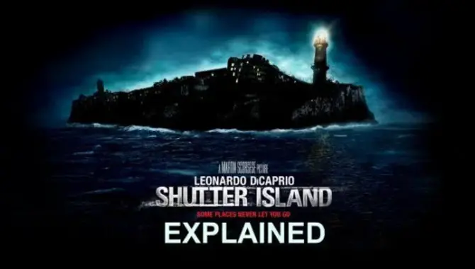 How Does Shutter Island's George Noyce Work