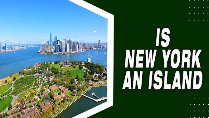 Is New York An Island