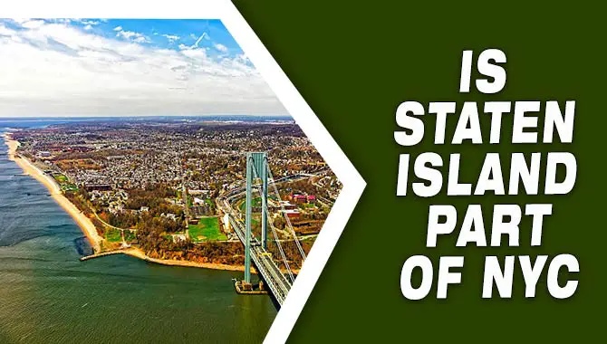 Is Staten Island Part Of NYC