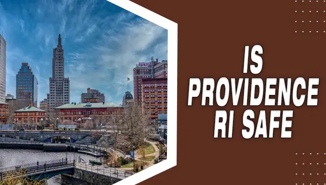 Is Providence Ri Safe