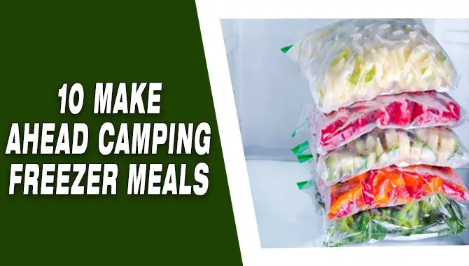 Make Ahead Camping Freezer Meals