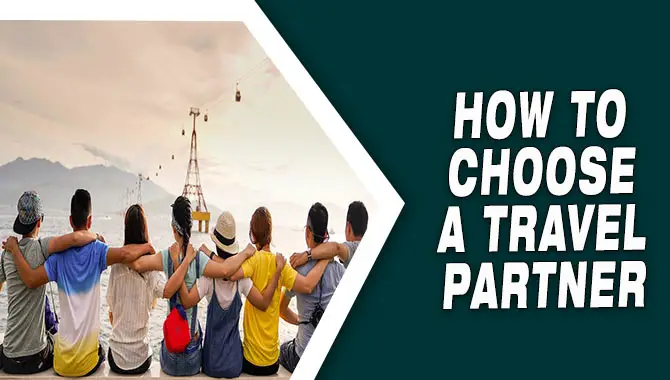 How To Choose A Travel Partner
