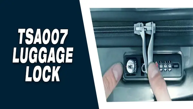 Tsa007 Luggage Lock