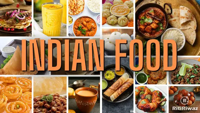 10 Best Travelling Food Ideas For Indian Cuisine