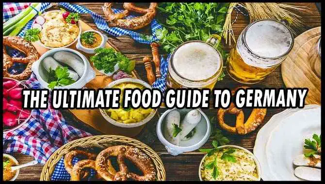 Food Guide To Germany