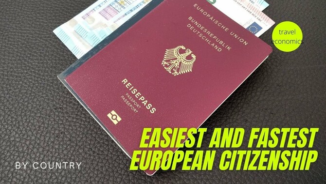 Is European Citizenship The Best Option For You
