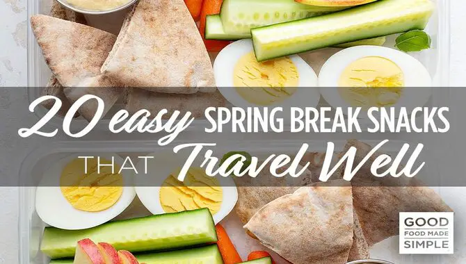 Snacks That Travel Well