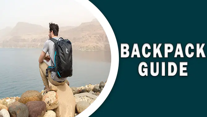 Backpack Guide