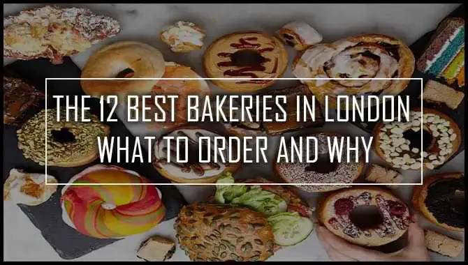 Best Bakeries In London