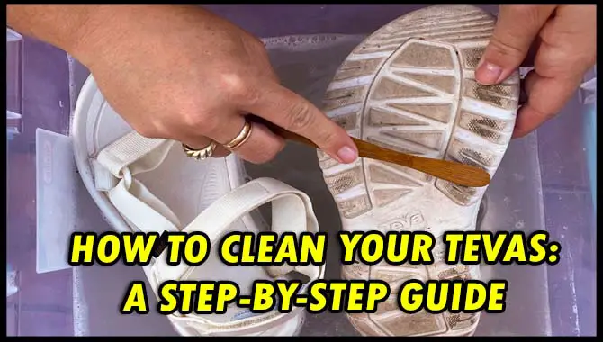 How To Clean Your Tevas