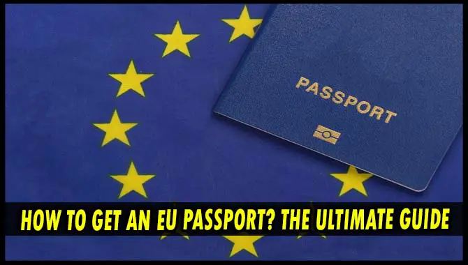 How To Get An EU Passport