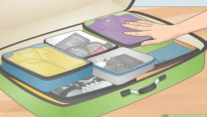 Use Packing Cubes