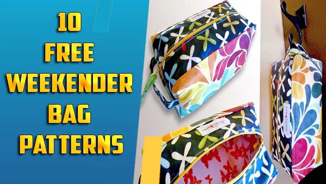 10 Free Weekender Bag Patterns
