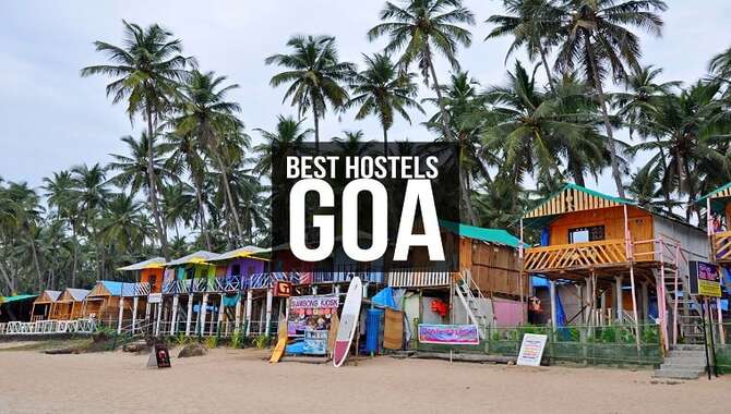 Hostels In Goa