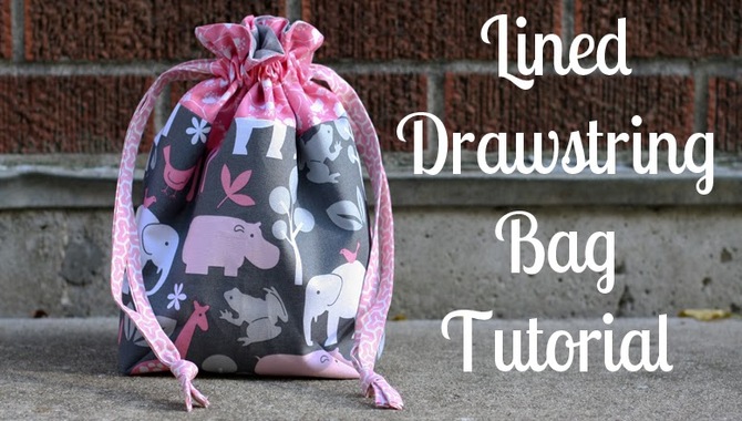 Materials_Needed_For_Making_A_Round_Bottom_Drawstring_Bag_670x380