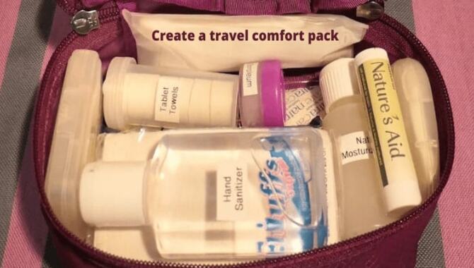 The Importance Of A Comfort Pack