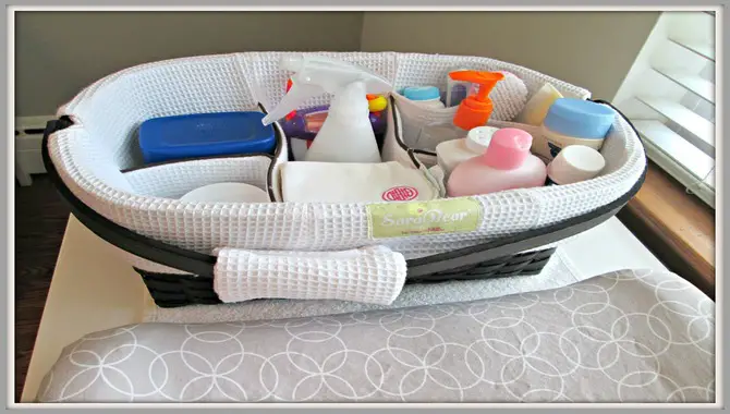 Tips For Keeping Your Organized Diaper Caddy In Tip-Top Condition