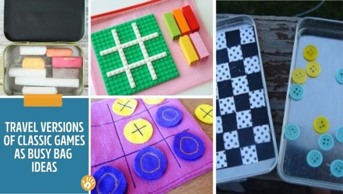 Travel Versions Of Classic Games As Busy Bag Ideas For Toddlers