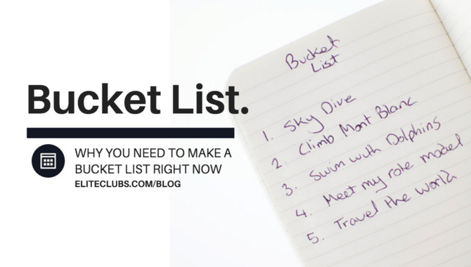 Why Create A Bucket List