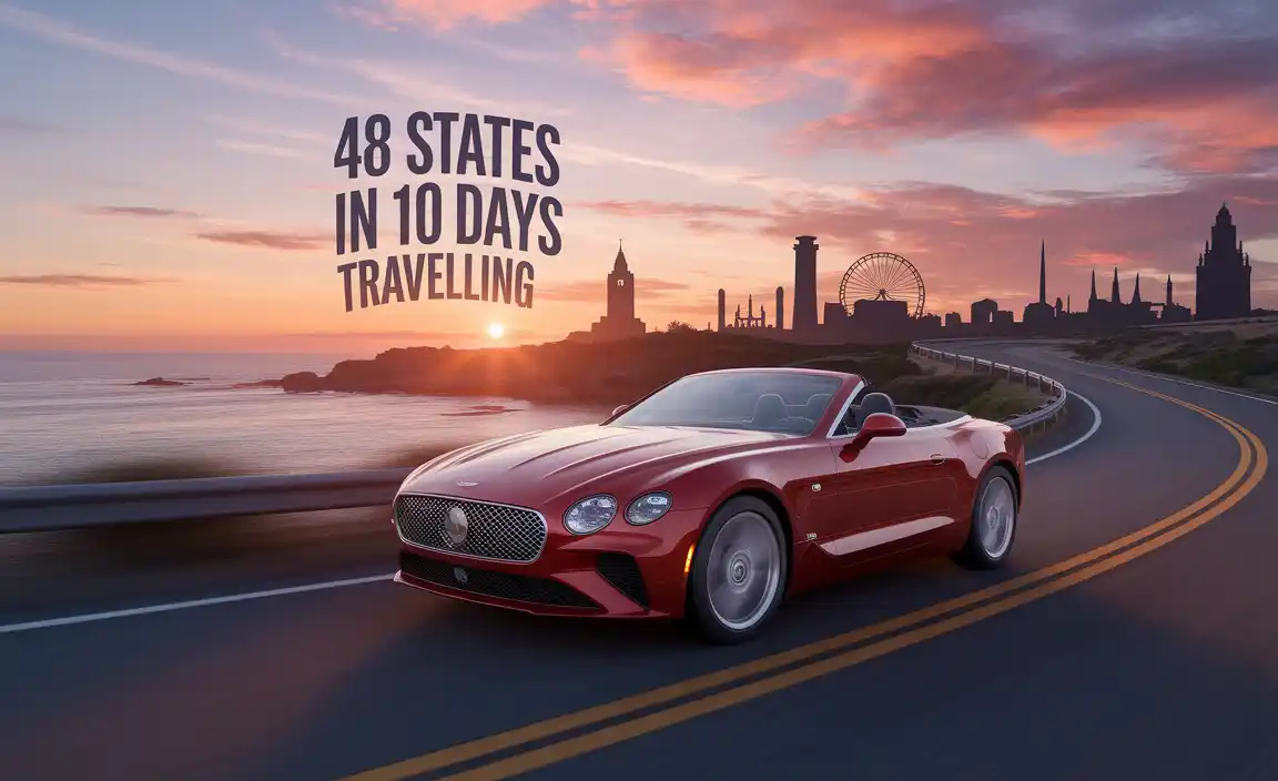 48 States In 10 Days Travelling