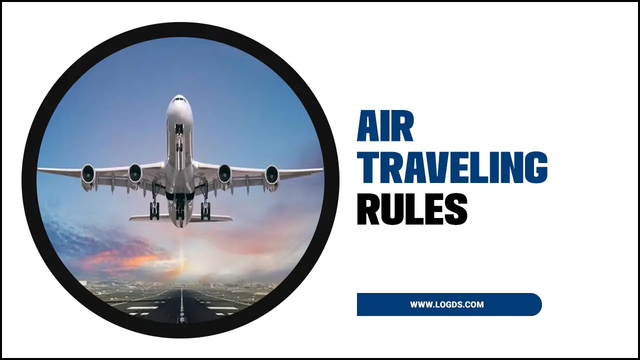 Air Traveling Rules