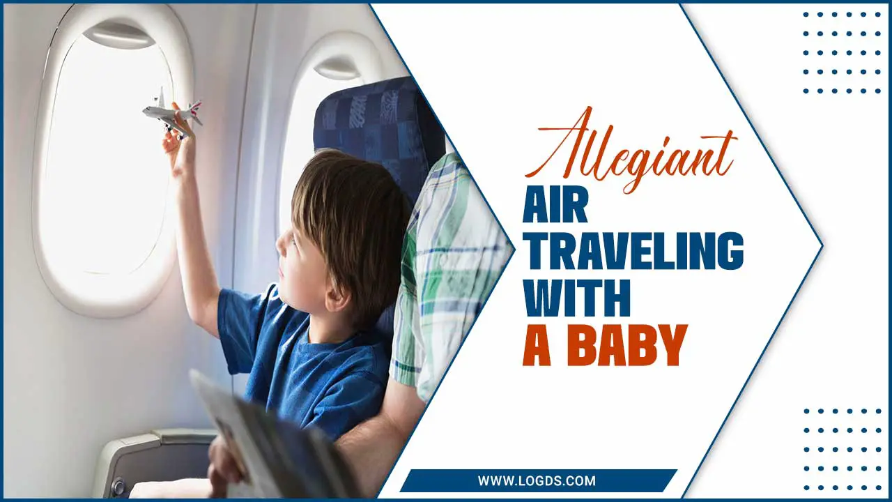 Allegiant Air Traveling With a Baby