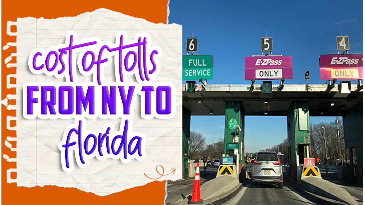 Cost of Tolls From NY To Florida