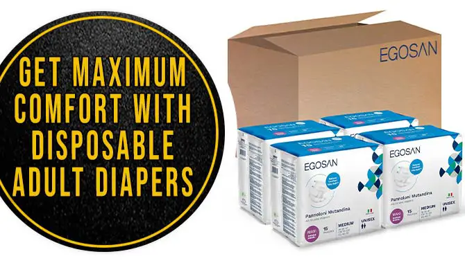 Get Maximum Comfort With Disposable Adult Diapers