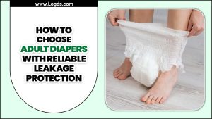 Adult Diapers With Reliable Leakage - Secure Your Confidence