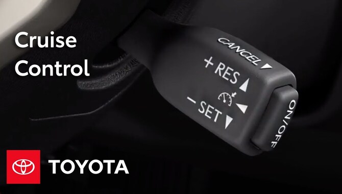 4 Ways To Activate Toyota Cruise Control