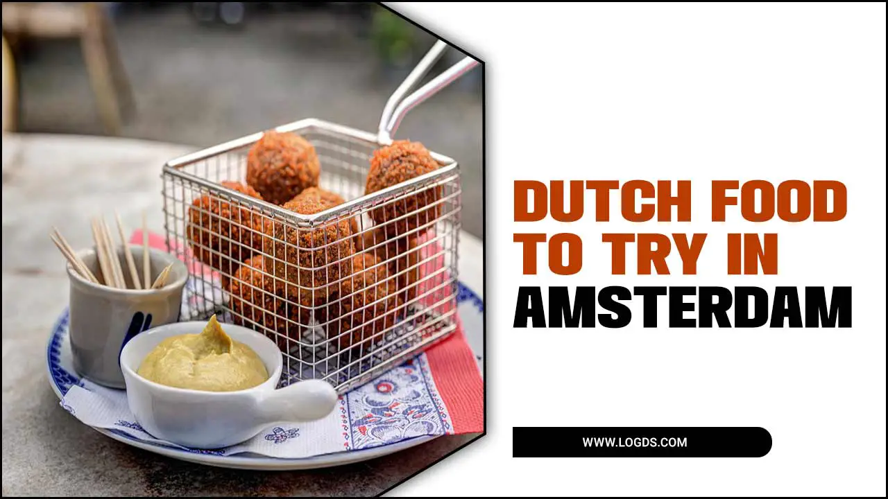 Dutch Food To Try In Amsterdam