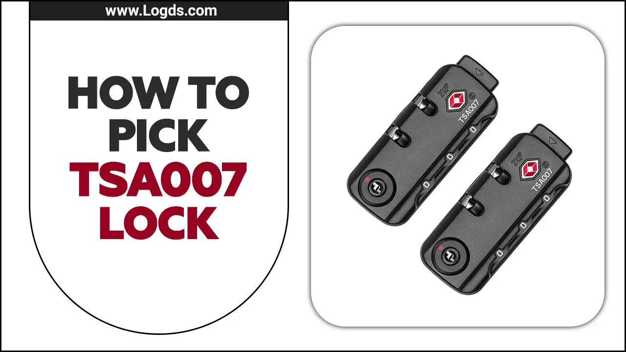 How To Pick TSA007 Lock