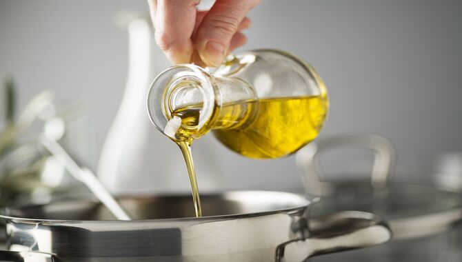 Reach For Olive Oil
