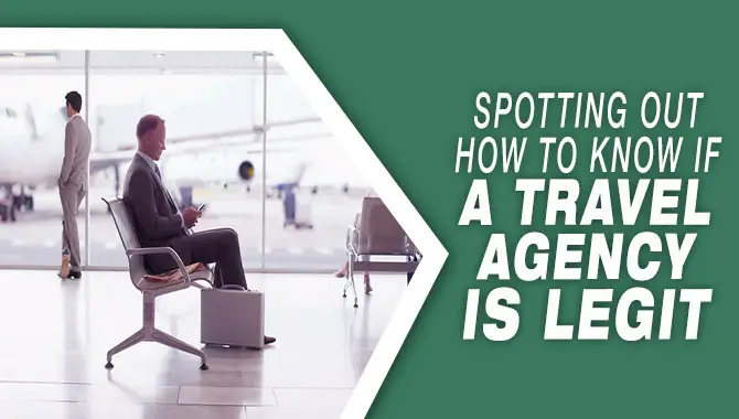 How To Know If A Travel Agency Is Legit