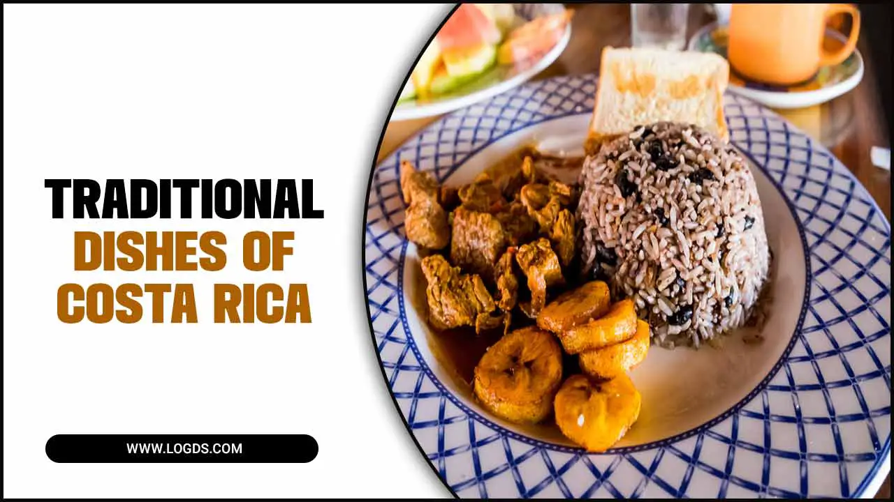 Traditional Dishes Of Costa Rica