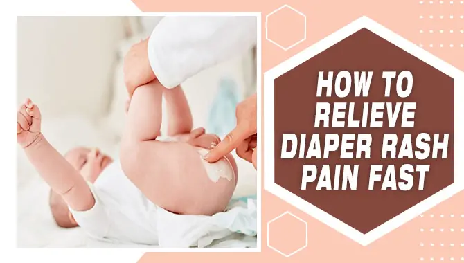 how-to-relieve-diaper-rash-pain-fast-swift-relief