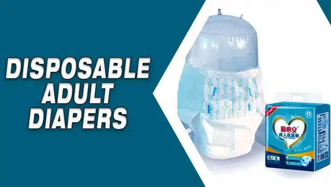 The environmental impact of disposable adult diapers