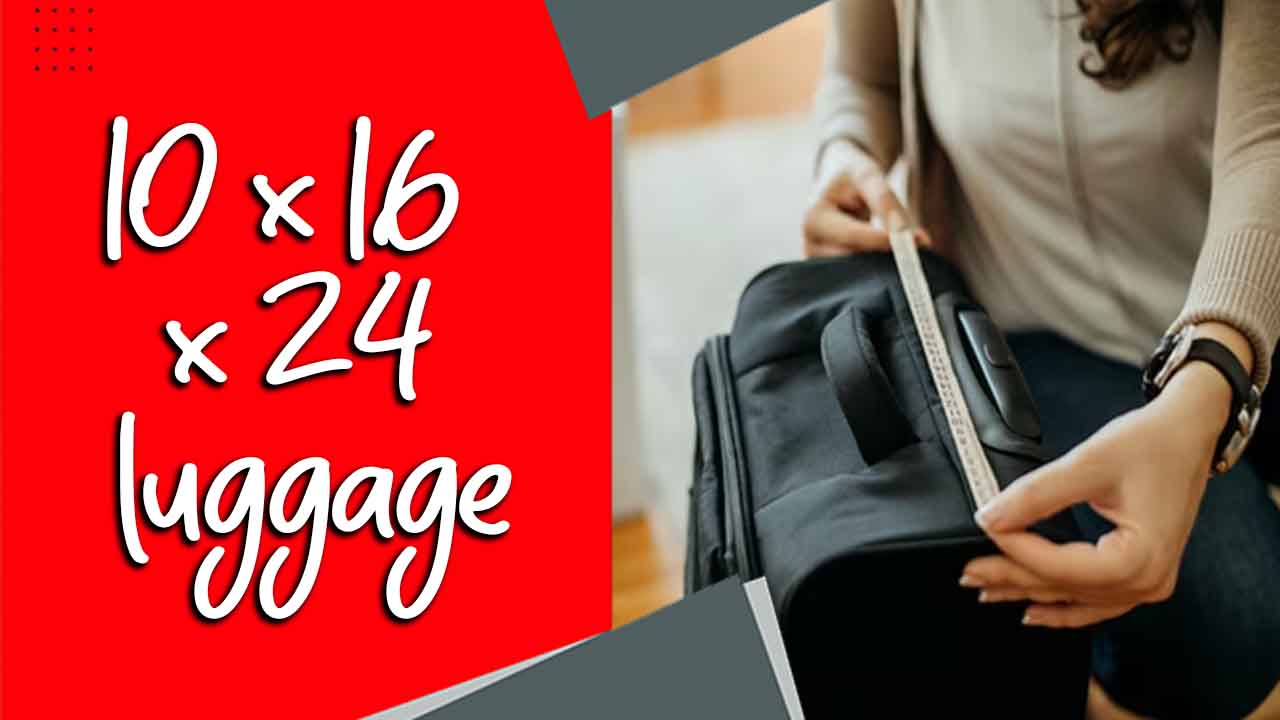  10 X 16 X 24 Luggage