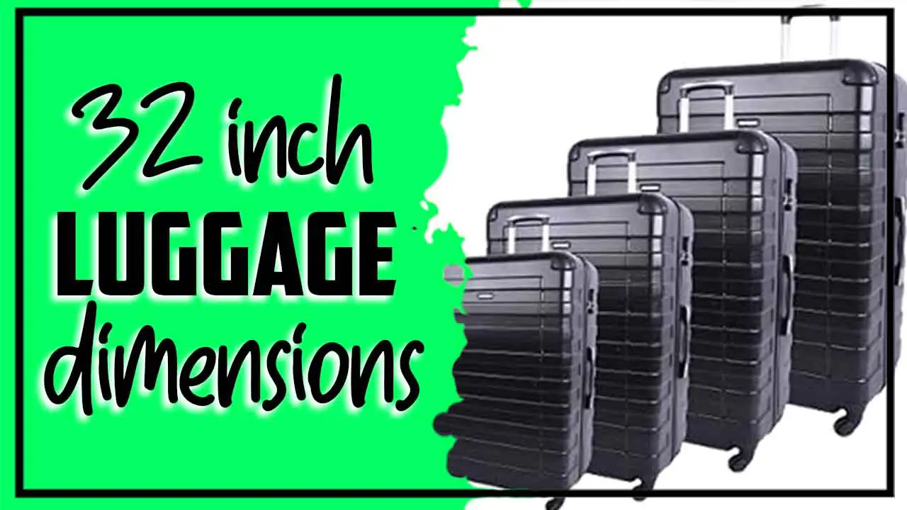 32 Inch Luggage Dimensions
