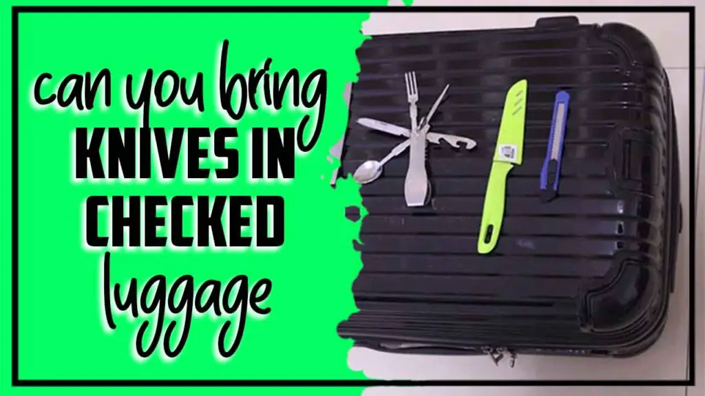 Knives In Checked Luggage A Guide To Finding The Best Deals