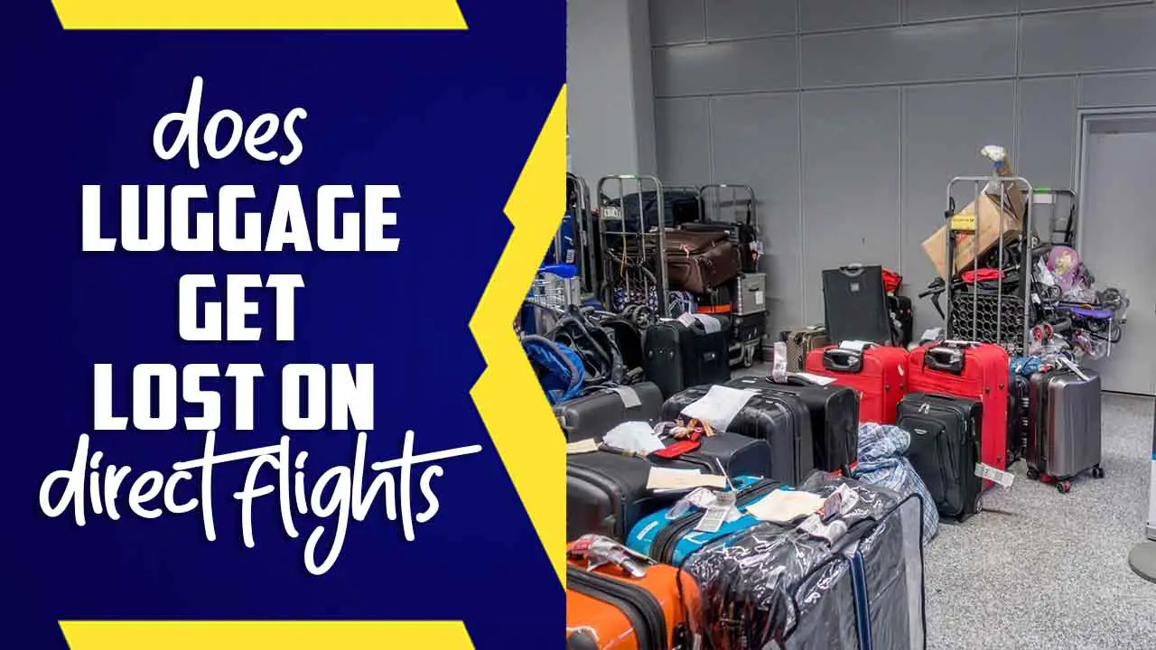 Does Luggage Get Lost On Direct Flights
