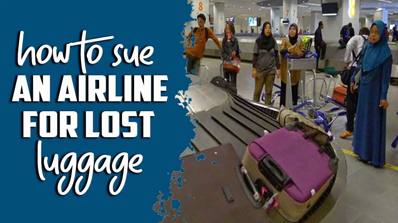 How To Sue An Airline For Lost Luggage